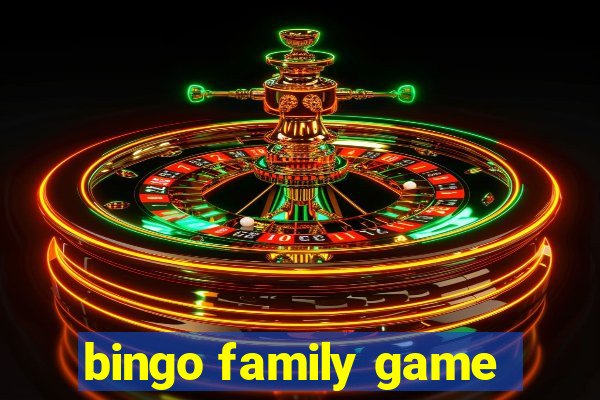 bingo family game