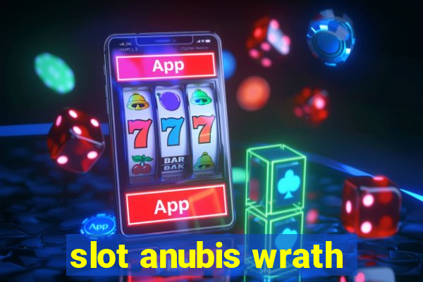 slot anubis wrath