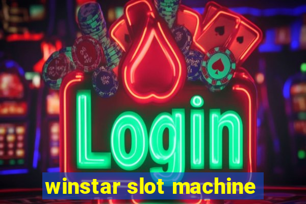 winstar slot machine