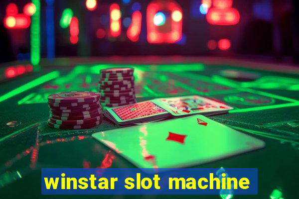 winstar slot machine