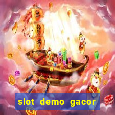 slot demo gacor anti lag