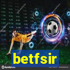 betfsir