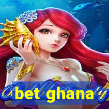 bet ghana