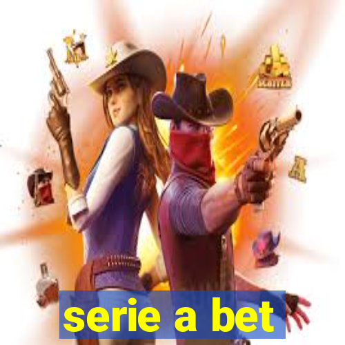 serie a bet