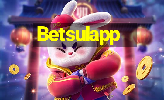 Betsulapp