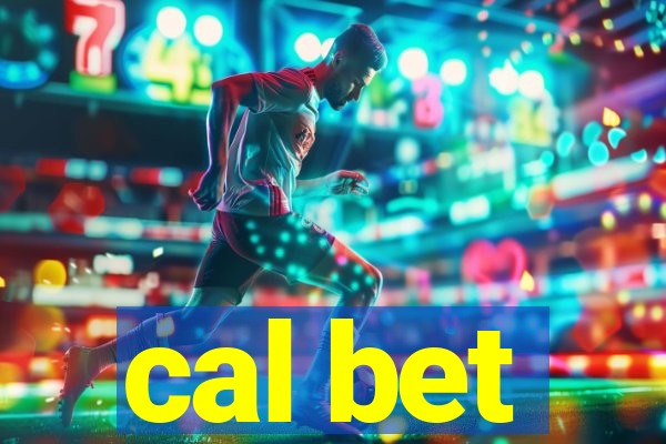 cal bet