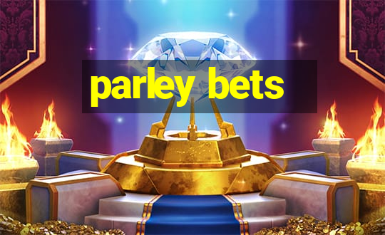 parley bets