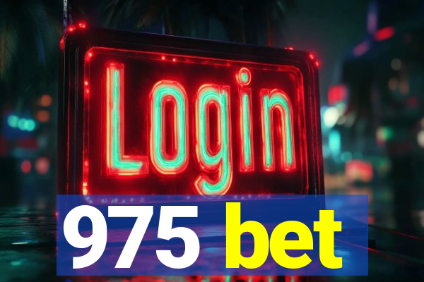 975 bet