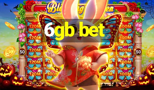 6gb bet