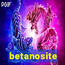 betanosite