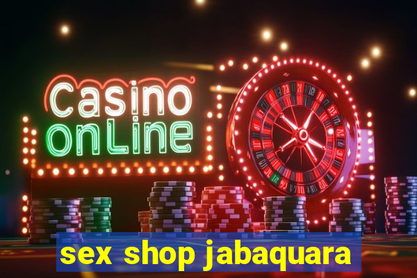 sex shop jabaquara