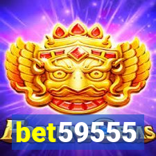 bet59555