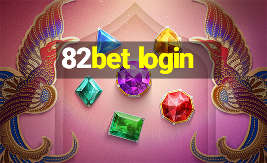 82bet login