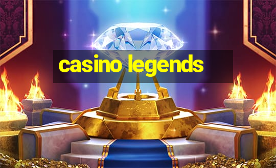 casino legends