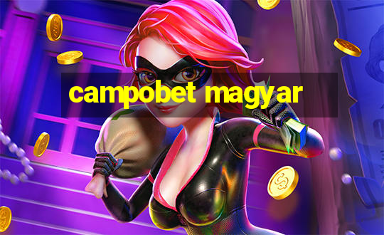 campobet magyar