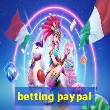 betting paypal