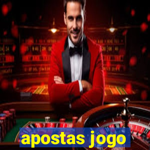 apostas jogo