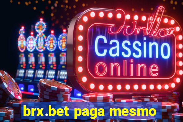 brx.bet paga mesmo