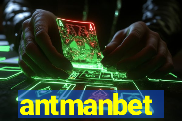 antmanbet