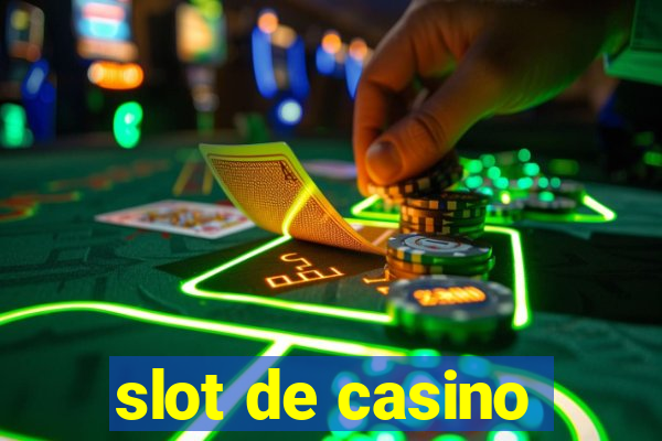 slot de casino