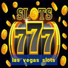 las vegas slots machines free