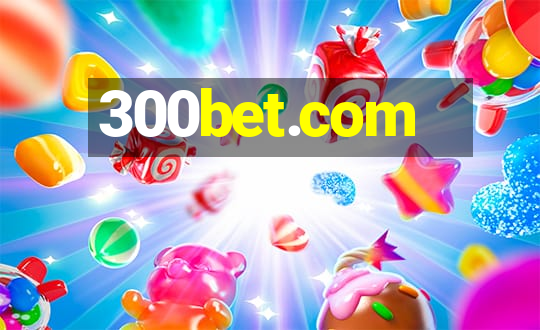 300bet.com