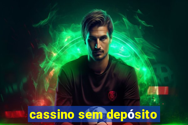 cassino sem depósito