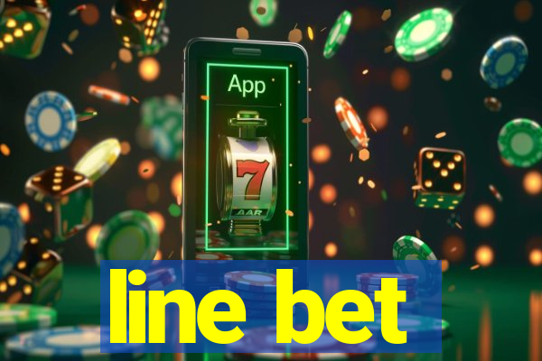 line bet