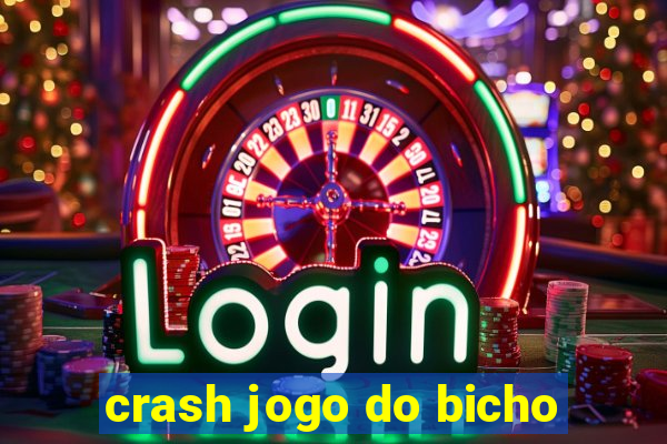 crash jogo do bicho