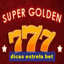 dicas estrela bet