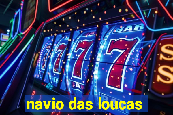 navio das loucas