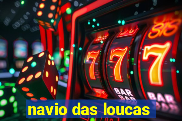 navio das loucas