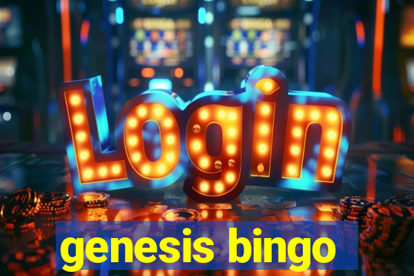 genesis bingo