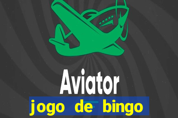 jogo de bingo online gr谩tis