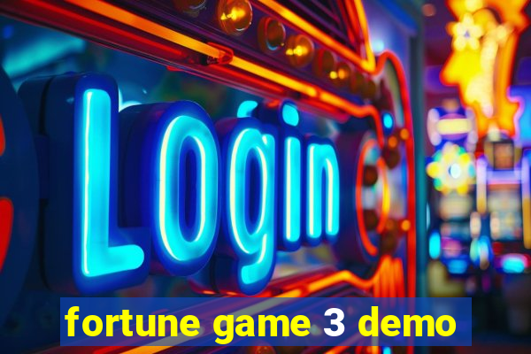 fortune game 3 demo