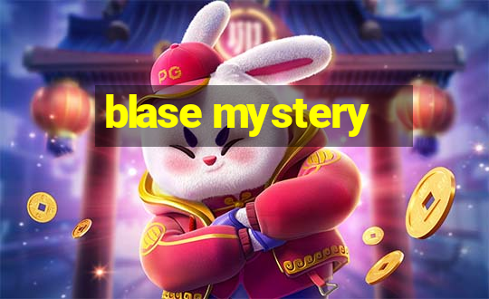 blase mystery