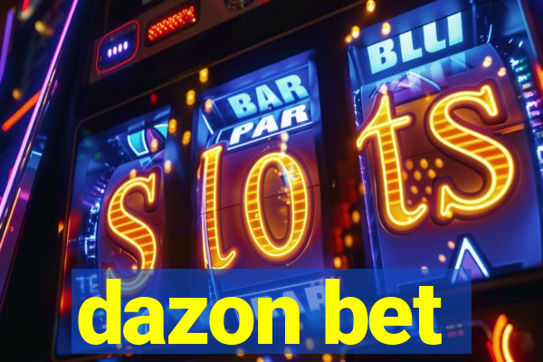 dazon bet