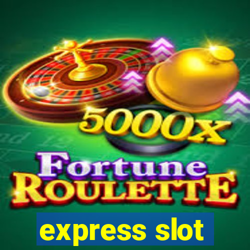 express slot