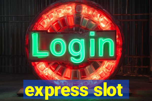 express slot