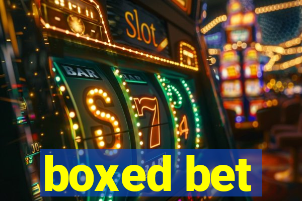 boxed bet