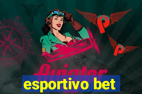 esportivo bet