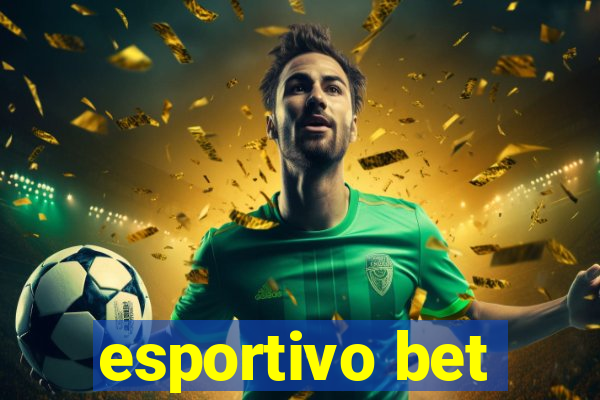 esportivo bet