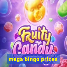 mega bingo prizes