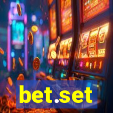 bet.set