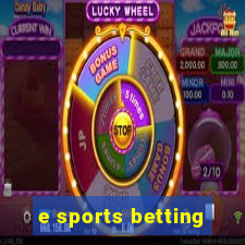 e sports betting