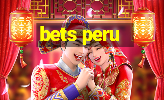 bets peru