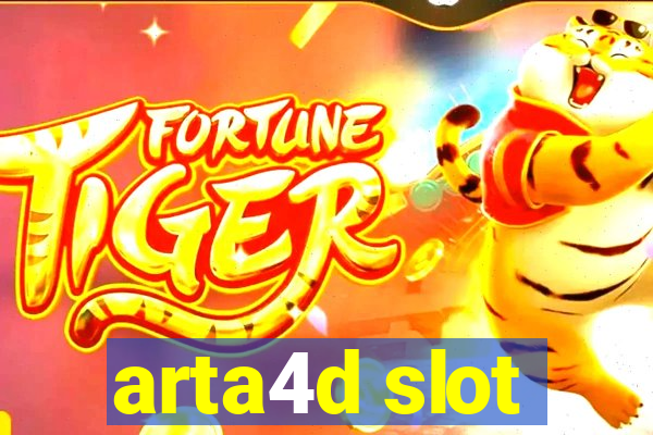 arta4d slot