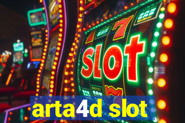 arta4d slot