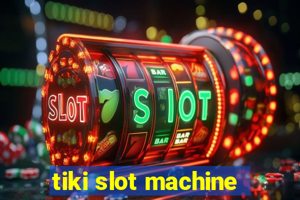 tiki slot machine