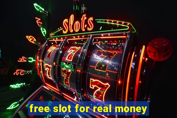 free slot for real money